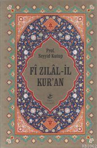 Fî Zılâl-il Kur'an (10 Cilt, Büyük Boy, 1. Hamur)
