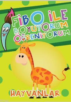 Fibo ile Boyuyorum Öğreniyorum - Hayvanlar