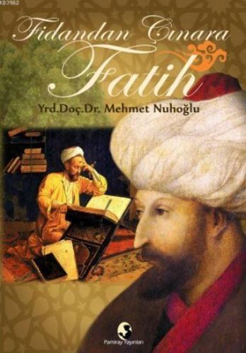 Fidandan Çınara Fatih