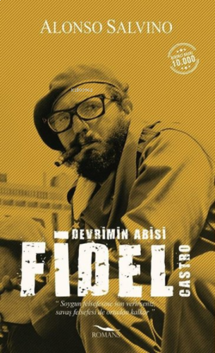 Fidel Castro Devrimin Abisi
