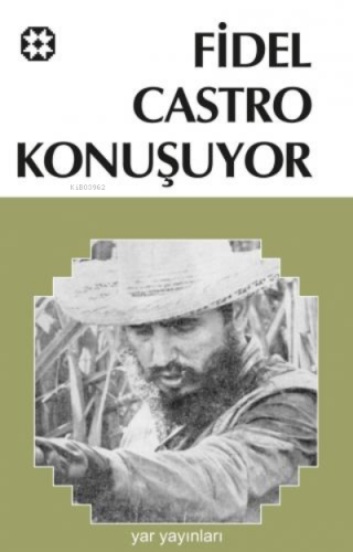 Fidel Castro Konuşuyor