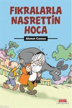 Fıkralarla Nasrettin Hoca