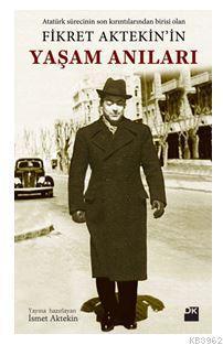 Fikret Aytekin'in Yaşam Anıları