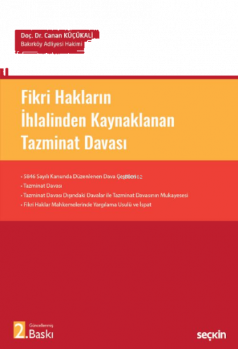 Fikri Hakların İhlalinden Kaynaklanan Tazminat Davası