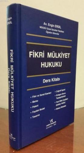 Fikri Mülkiyet Hukuku ( Ders Kitabı )