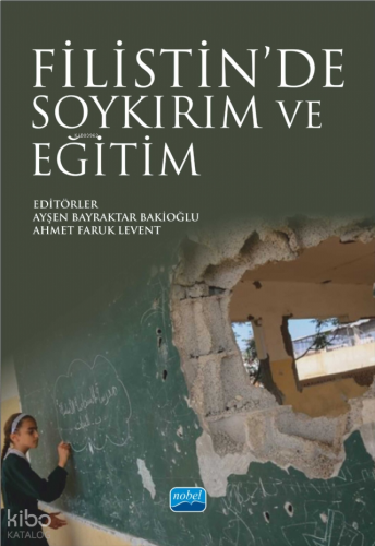 Filistin'de Soykırım ve Eğitim