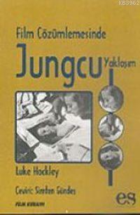 Film Çözümlemesinde Jungcu Yaklaşım