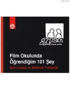 Film Okulunda Öğrendiğim 101 Şey