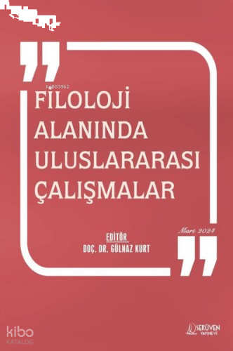 Filoloji Alanında Uluslararası Çalışmalar Mart 2024