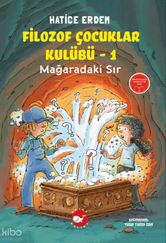 Filozof Çocuklar Kulübü 1 - Mağaradaki Sır