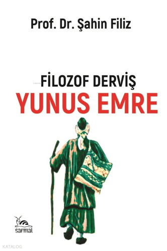 Filozof Derviş Yunus Emre
