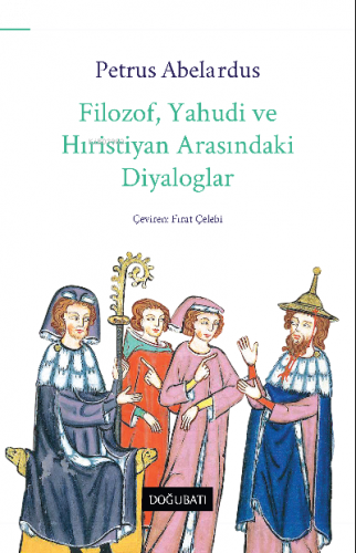 Filozof , Yahudi Ve Hıristiyan Arasındaki Diyaloglar