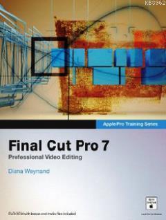 Final Cut Pro 7; Professional Video Editing