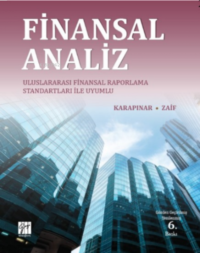 Finansal Analiz Uluslararası Finansal Raporlama Standartları ile Uyumlu
