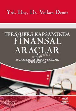 Finansal Araçlar; TFRS / UFRS Kapsamında