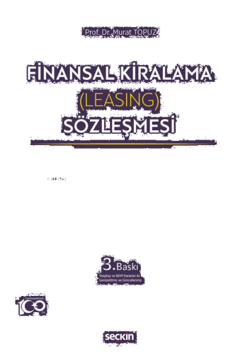 Finansal Kiralama (Leasing) Sözleşmesi