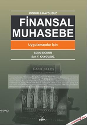 Finansal Muhasebe; Uygulamacılar İçin