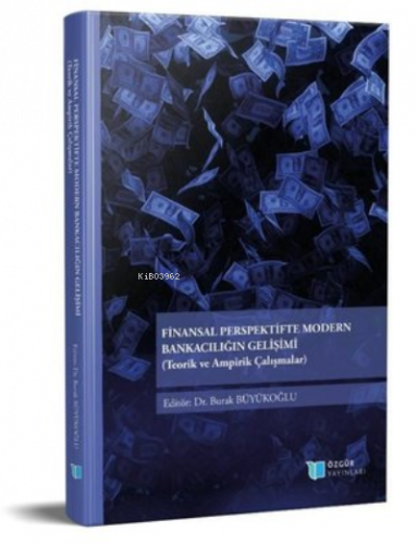 Finansal Perspektifte Modern Bankacılığın Gelişimi