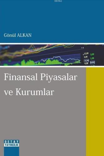 Finansal Piyasalar ve Kurumlar
