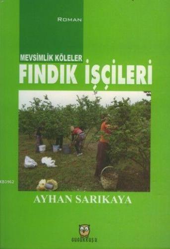 Fındık İşçileri