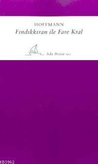 Fındıkkıran İle Fare Kral