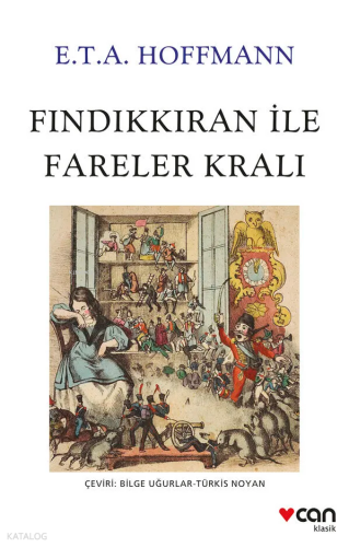 Fındıkkıran ile Fareler Kralı