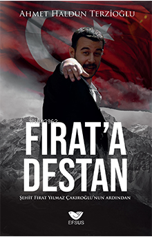 Fırat'a destan