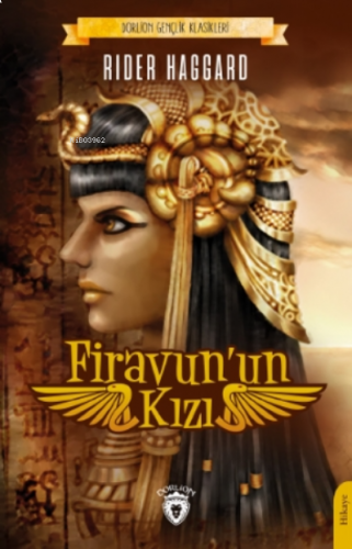 Firavun’un Kızı;Dorlion Gençlik Klasikleri