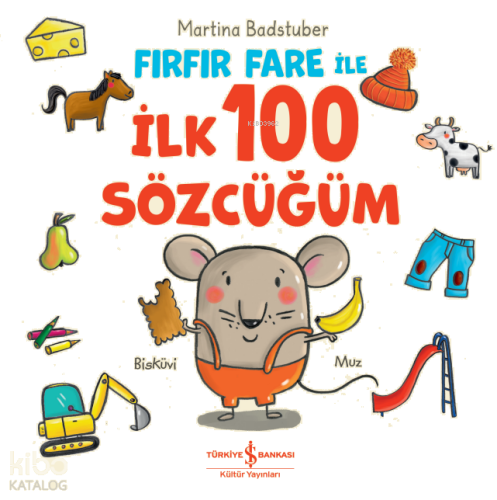 Fırfır Fare ile İlk 100 Sözcüğüm
