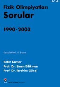 Fizik Olimpiyatları Soruları ve Çözümleri (2 Cilt)