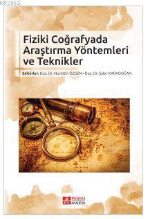 Fiziki Coğrafyada Araştırma Yöntemleri ve Teknikler