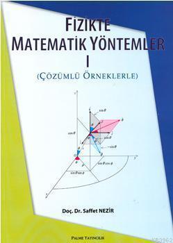 Fizikte Matematik Yöntemler 1; Çözümlü Örneklerle