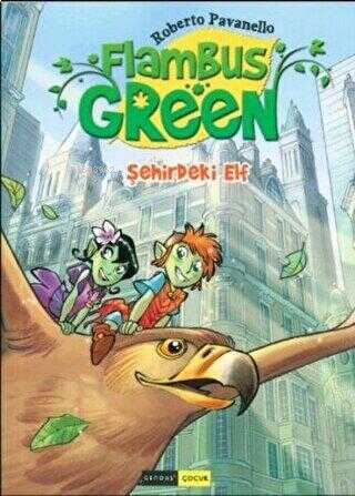 Flambus Green-Şehirdeki Elf - Tek Kitap