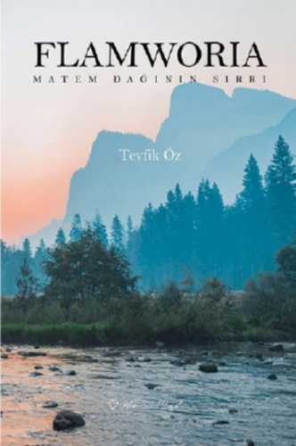 Flamworia Matem Dağının Sırrı