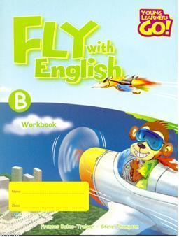 Fly with English Workbook - B