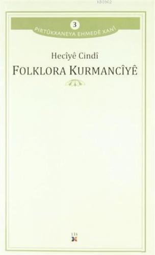 Folklora Kurmancıye