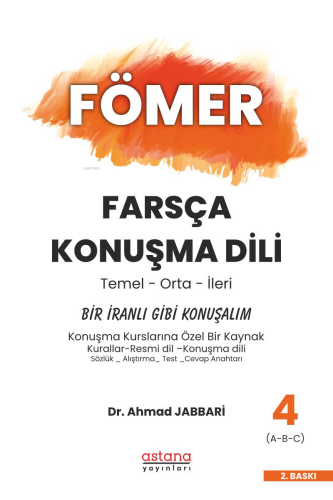 Fömer Farsça Konuşma Dili - 4  - Bir İranlı Gibi Konuşalım