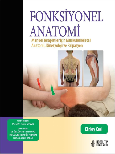 Fonksiyonel Anatomi Manual Terapistler İçin Muskuloskeletal Anatomi