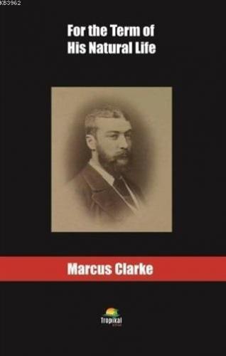 For the Term of His Natural Life