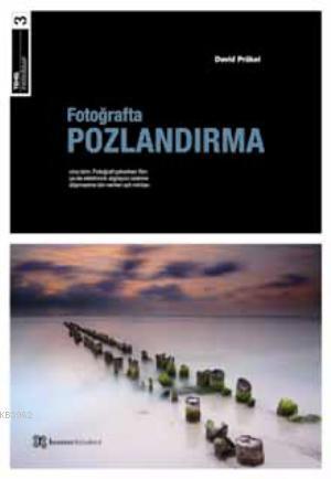 Fotoğrafta Pozlandırma; Temel Fotoğraf No:3