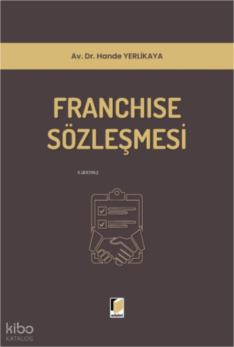 Franchise Sözleşmesi (Ciltli)