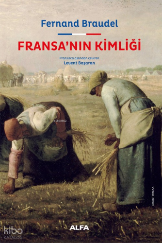 Fransa’nın Kimliği - Ciltli