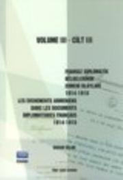 Fransız Diplomatik Belgelerinde Ermeni Olayları (1914-1918) Cilt 3