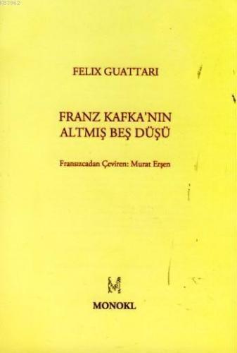 Franz Kafka'nın Altmış Beş Düşü