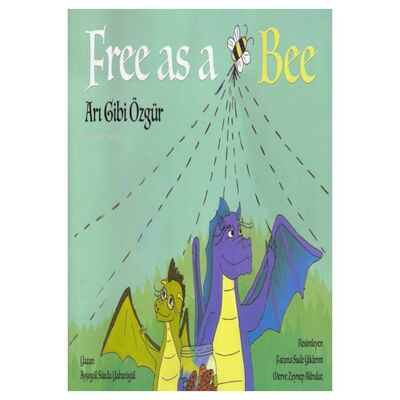 Free As a Bee - Arı Gibi Özgür