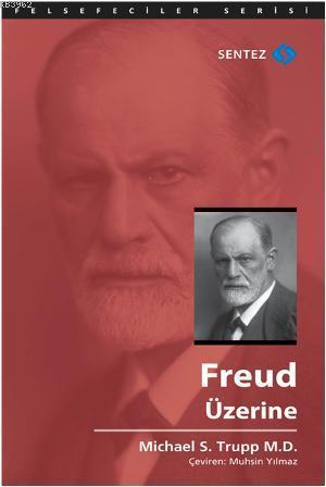 Freud Üzerine
