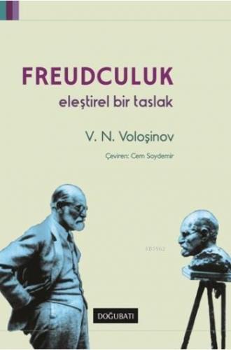 Freudculuk; Eleştirel Bir Taslak