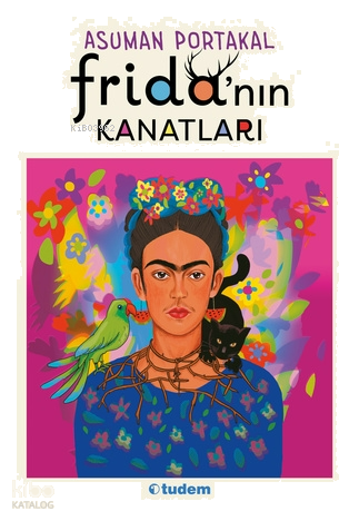 Frida’nın Kanatları