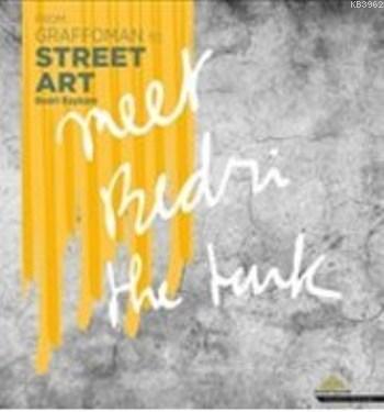 From Graffoman to Street Art