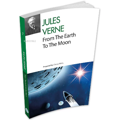 From The Earth To The Moon - Jules Verne